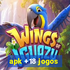 apk +18 jogos